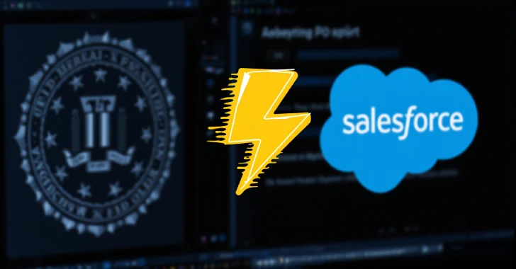 The FBI warns UNC6040 and UNC6395 targeting Salesforce platforms in data theft attacks